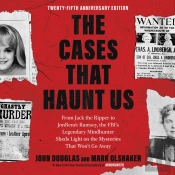 Cases That Haunt Us