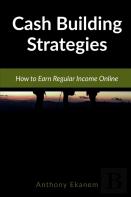 Cash Building Strategies