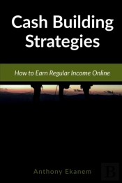Cash Building Strategies