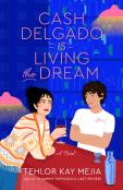 Cash Delgado Is Living The Dream
