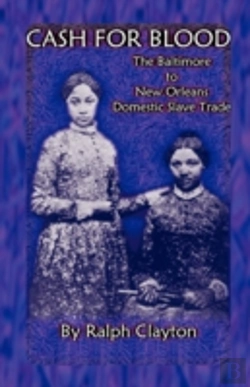 Bertrand.pt - Cash For Blood: The Baltimore To New Orl