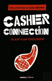 Casher Connection ; Une Aventure De Sam Brown