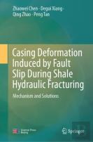 Casing Deformation Induced By Fault Slip During Shale Hydraulic Fracturing