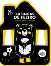 Casinhas de Feltro: Um Dia com o Ursinho