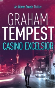 Casino Excelsior: An Oliver Steele Novel
