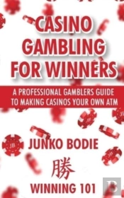 Casino Gambling For Winners