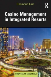 Casino Management In Integrated Resorts