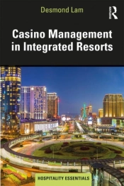 Casino Management In Integrated Resorts