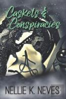 Caskets & Conspiracies