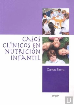 Bertrand.pt - Caso Cl¡Nicos En Nutrición Infantil
