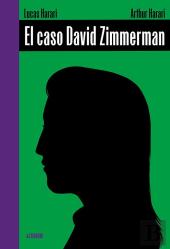 Caso David Zimmerman, El
