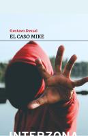 Caso Mike,El