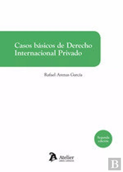 Bertrand.pt - Casos Basicos De Derecho Internacional Privado 2 Edicion