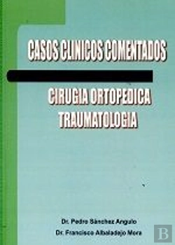 Bertrand.pt - Casos Clinicos Comentados Cirugia Ortopedica Traumatologia