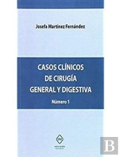 Casos Clinicos De Cirugia General Y Digestiva Numero 1