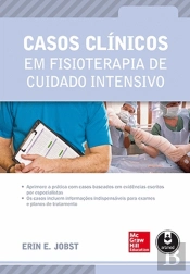 Casos Clínicos em Fisioterapia de Cuidado Intensivo