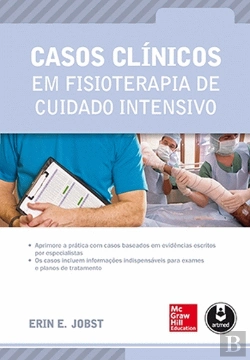 Bertrand.pt - Casos Clínicos em Fisioterapia de Cuidado Intensivo