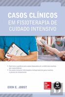 Casos Clínicos em Fisioterapia de Cuidado Intensivo