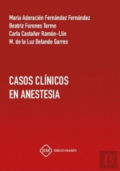 Casos Clinicos En Anestesia