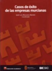 Casos De Éxito De Las Empresas Murcianas