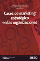 Casos De Marketing Estratégico En Las Organizaciones
