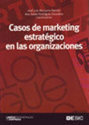 Casos De Marketing Estratégico En Las Organizaciones