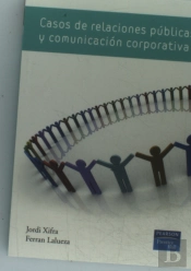 Casos De Relaciones Publicas Y Comunicacion Corporativa