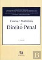 Casos e Materiais de Direito Penal