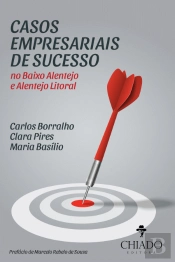 Casos Empresariais de Sucesso no Baixo Alentejo e Alentejo Litoral