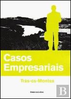 Casos Empresariais - Trás-os-Montes