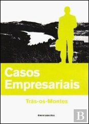 Casos Empresariais - Trás-os-Montes