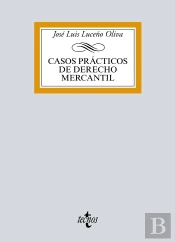 Casos Prácticos De Derecho Mercantil