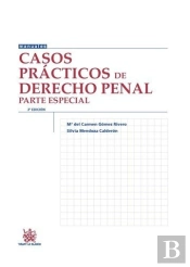 Casos Prácticos De Derecho Penal Parte Especial 3ª Edición 2015