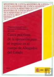 Casos Practicos De La Oposicion Para El Ingreso En El Cuerpo