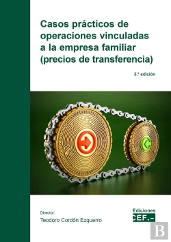 Bertrand.pt - Casos Prácticos De Operaciones Vinculadas A La Empresa Familiar (Precios De Transferencia)