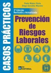 Casos Prácticos De Prevención De Riesgos Laborales