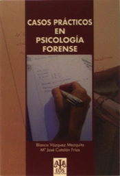 Casos Prácticos En Psicología Forense
