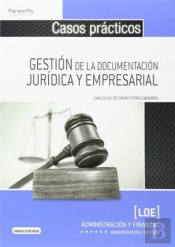 Casos Prácticos Para La Gestión De La Documentación Jurídica Y Empresarial