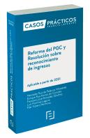 Casos Practicos Reforma Del Pgc Y Resolucion Sobre Reconocim