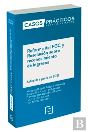 Casos Practicos Reforma Del Pgc Y Resolucion Sobre Reconocim