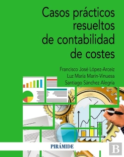Bertrand.pt - Casos Practicos Resueltos De Contabilidad De Costes