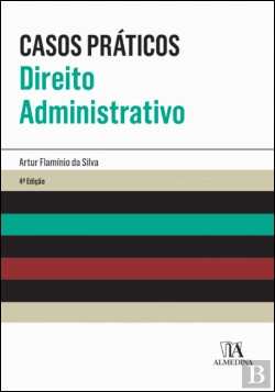 Bertrand.pt - Casos Práticos de Direito Administrativo