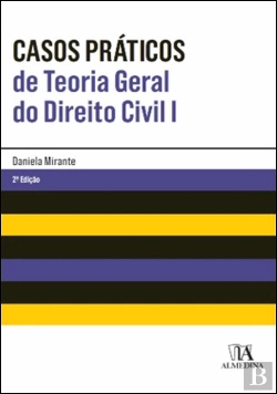 Bertrand.pt - Casos Práticos de Teoria Geral do Direito Civil I
