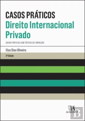 Casos Práticos - Direito Internacional Privado