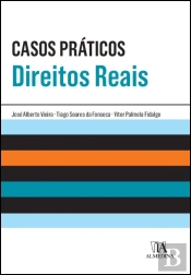Casos Práticos - Direitos Reais
