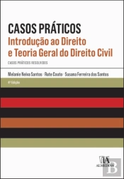 Casos Práticos - Introdução ao Direito e Teoria Geral do Direito Civil