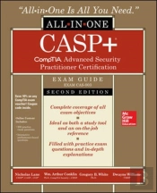Casp+ Comptia Advanced Security Practitioner Certification All-In-One Exam Guide, Second Edition (Exam Cas-003)