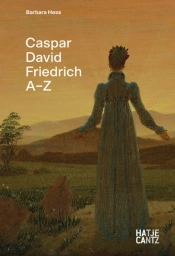 Caspar David Friedrich: A To Z