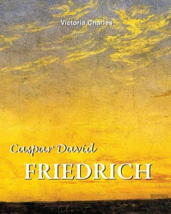 Bertrand.pt - Caspar David Friedrich. Master Of The Tragic Landscape (5 September 1774 - 7 May 1840)