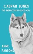 Caspar Jones  The Undercover Police Dog